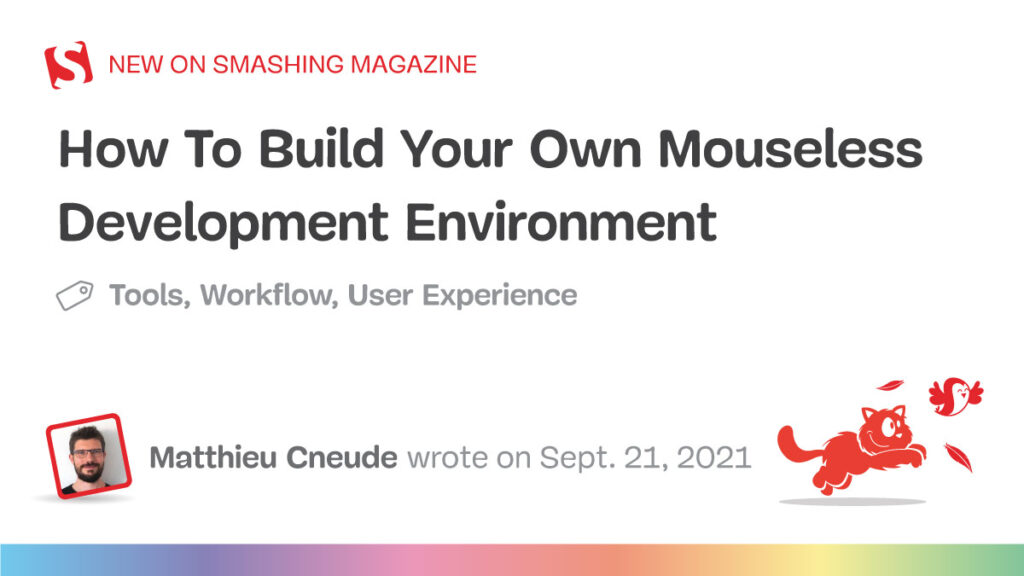 mouseless development environment